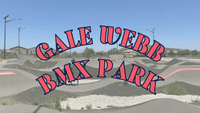 Visit Gale Webb Action Sports Park | Menifee, CA