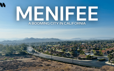 About Menifee | A Booming City in California