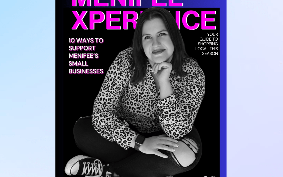 7 Meaningful Ways to Support Small Businesses in Menifee