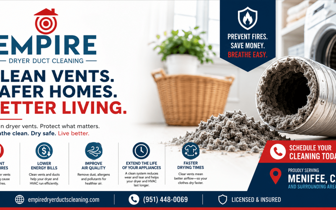 Best Dryer Vent Cleaning in Menifee | Empire Dryer Cleaning